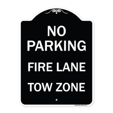 Signmission No Parking Fire Lane Tow Zone K-1645 Heavy-Gauge Aluminum Sign, 24" x 18", BW-1824-23733 A-DES-BW-1824-23733